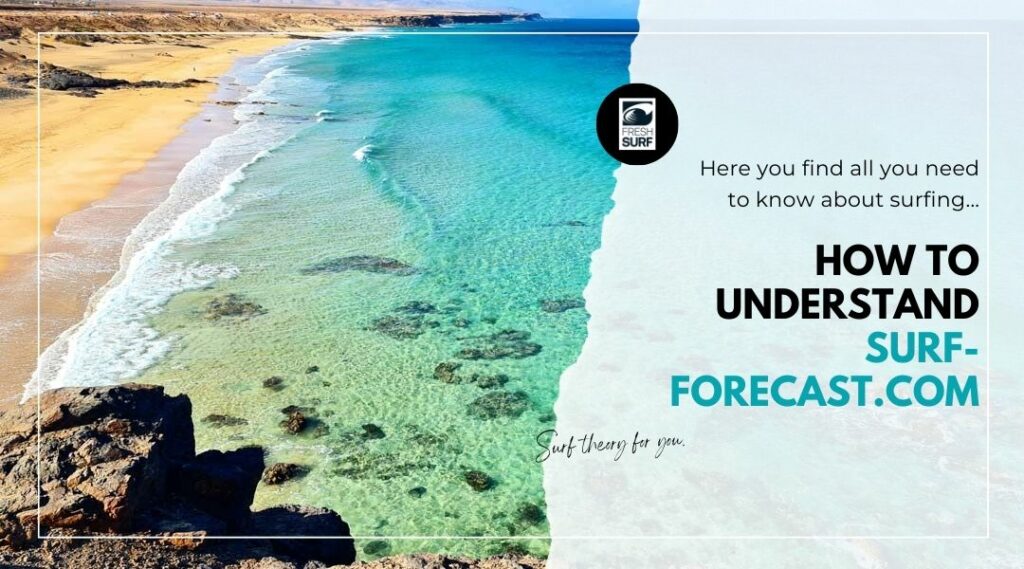 understand the surf forecast