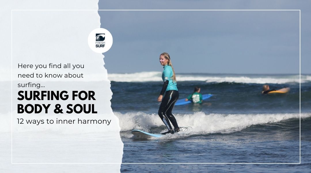 Surfing for Body & Soul – 12 ways to find inner Harmony
